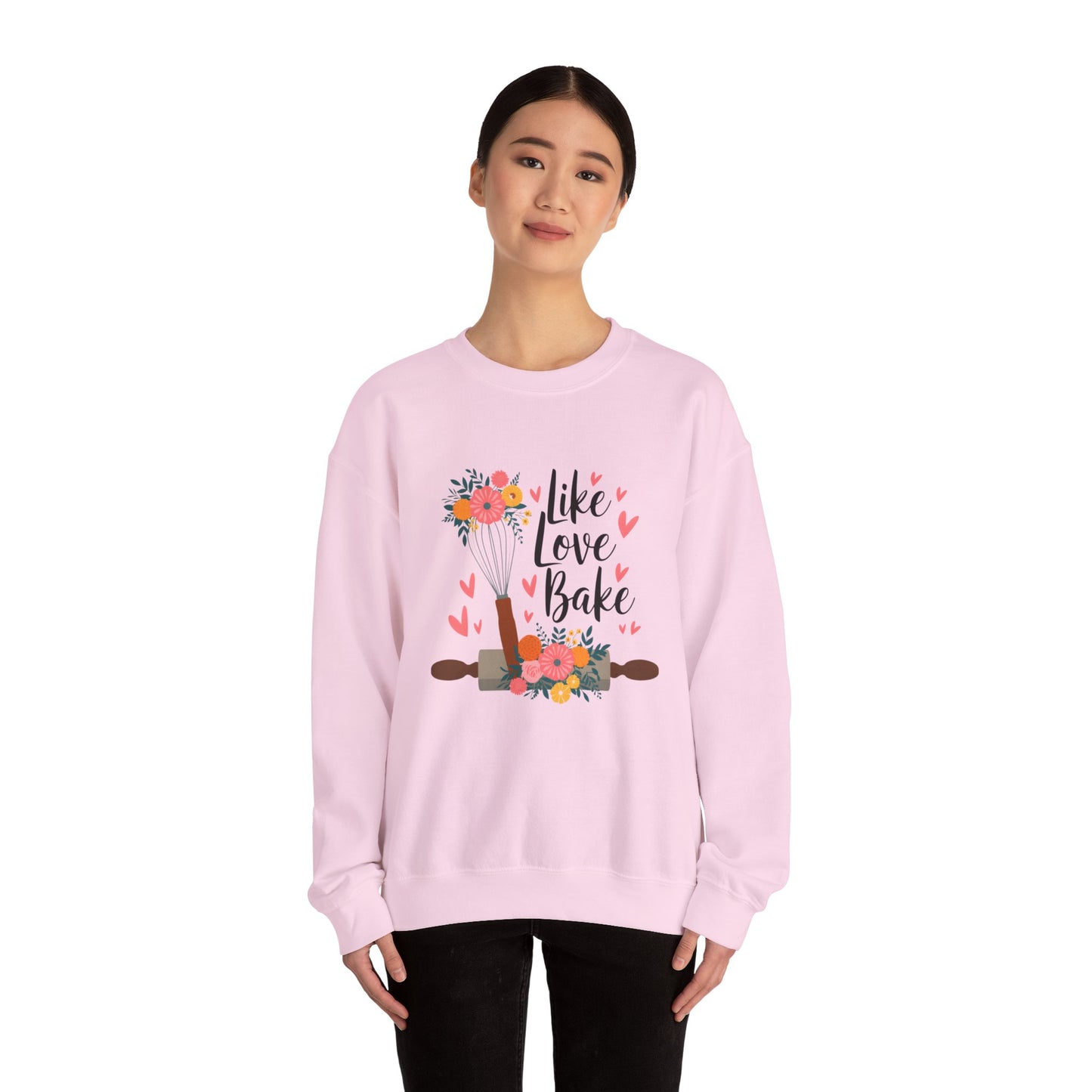 Like Love Bake Sweatshirt - Cozy Unisex Crewneck for Bakers & Food Lovers