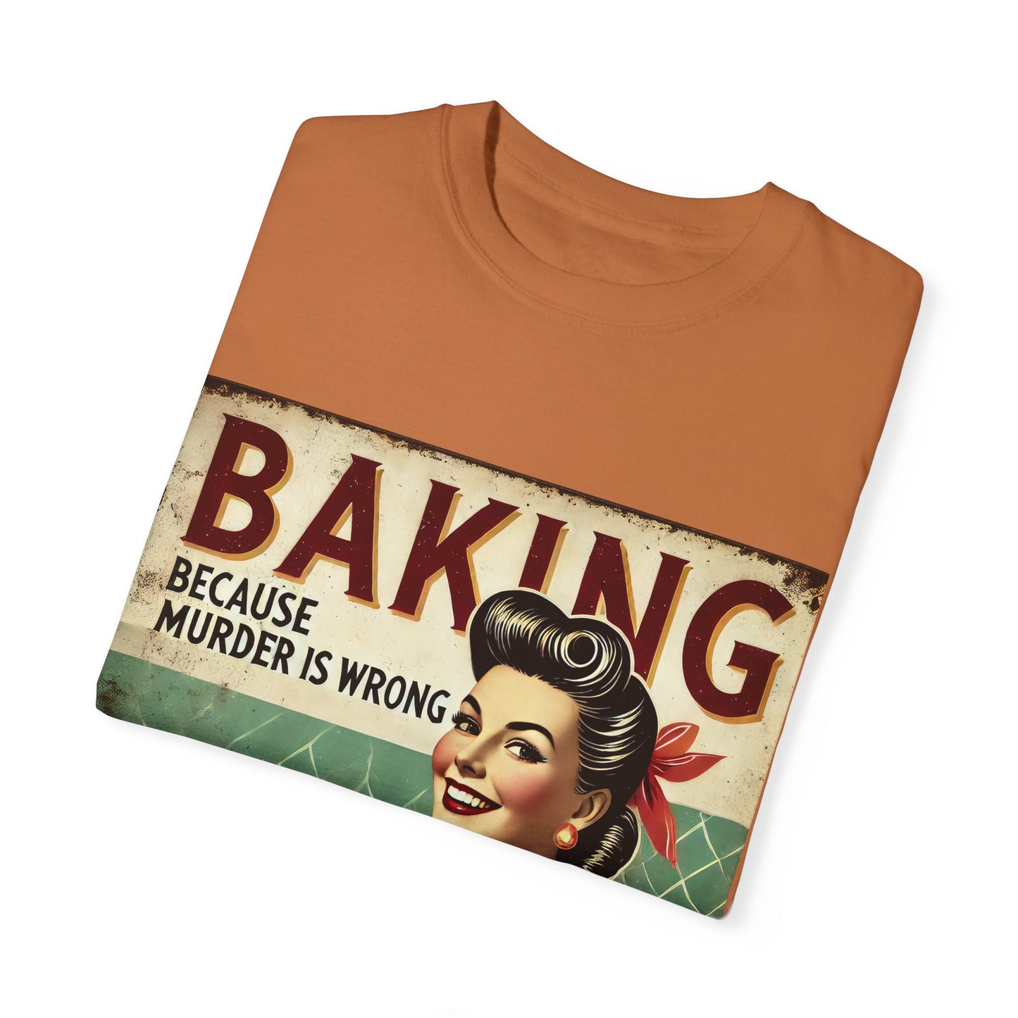 Retro Baking Humor T-shirt - "Baking Because Murder is Wrong"