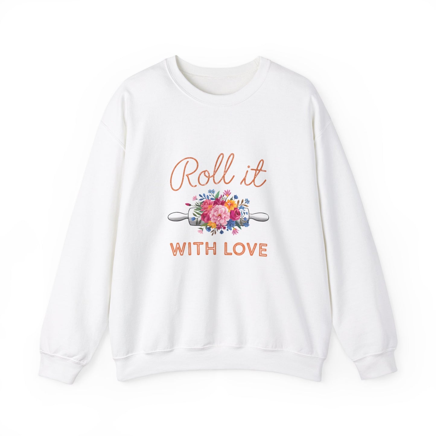 Roll It With Love Unisex Crewneck Sweatshirt - Cozy & Stylish Apparel for Baking Enthusiasts