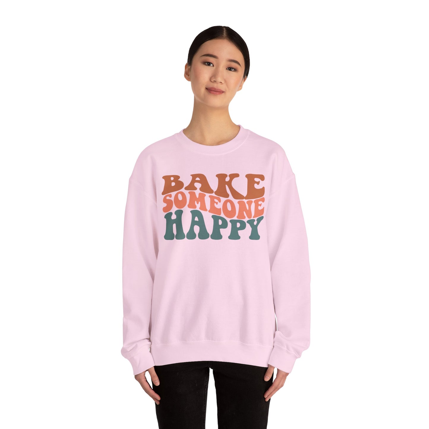 Bake Someone Happy Unisex Crewneck Sweatshirt