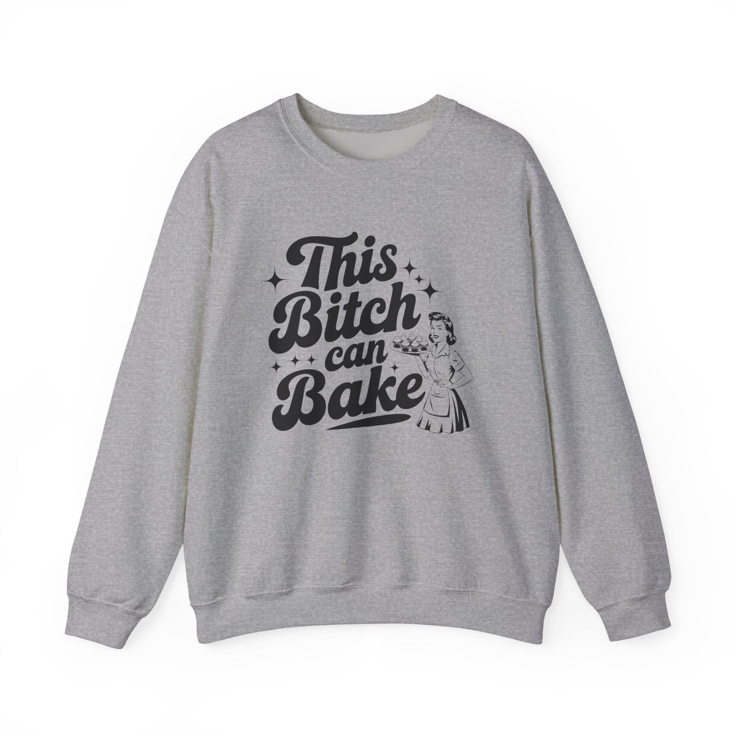 This Bitch Can Bake Crewneck Sweatshirt - Unisex Heavy Blend