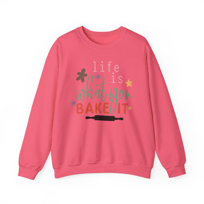 Life Is What You Bake It Unisex Crewneck Sweatshirt - Cozy Baking Apparel for Food Lovers