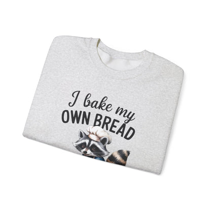 Funny Raccoon Bread Baker Crewneck Sweatshirt - I Bake My Own Bread & Don't Trust the Government