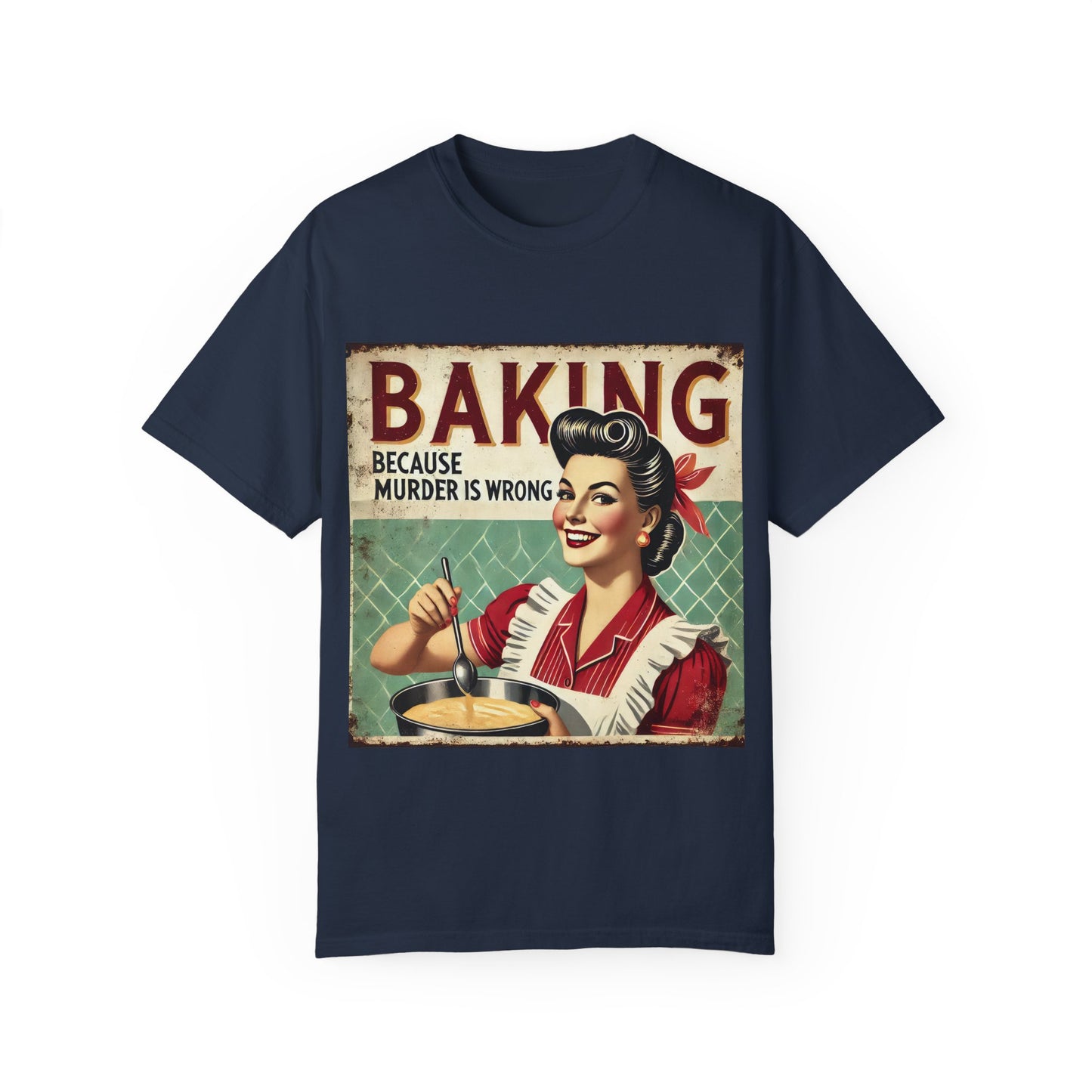 Retro Baking Humor Unisex T-shirt - 'Baking Because Murder Is Wrong'