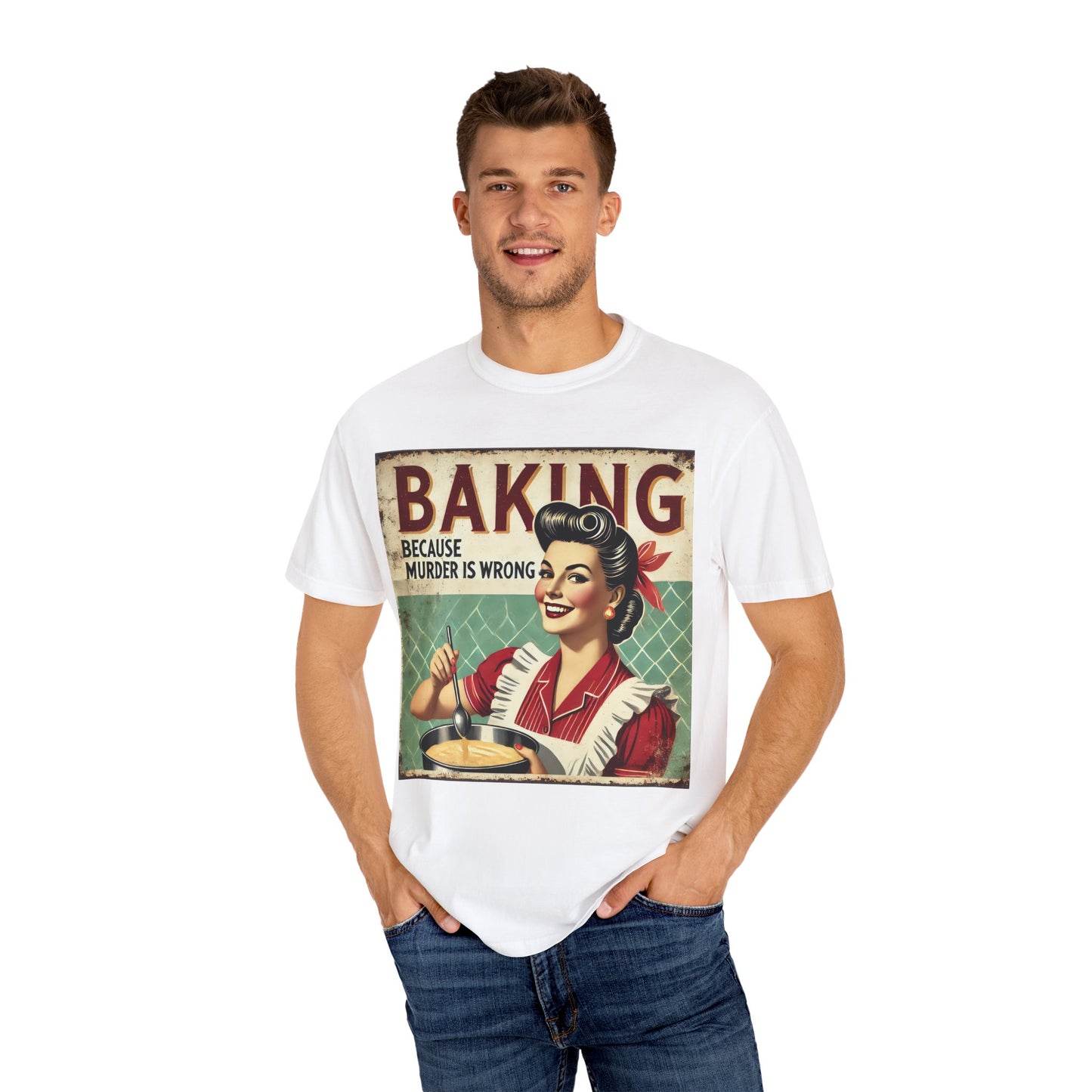 Baking Murder Is Wrong Unisex Garment-Dyed T-Shirt