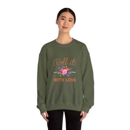 Roll It With Love Unisex Crewneck Sweatshirt - Cozy & Stylish Apparel for Baking Enthusiasts