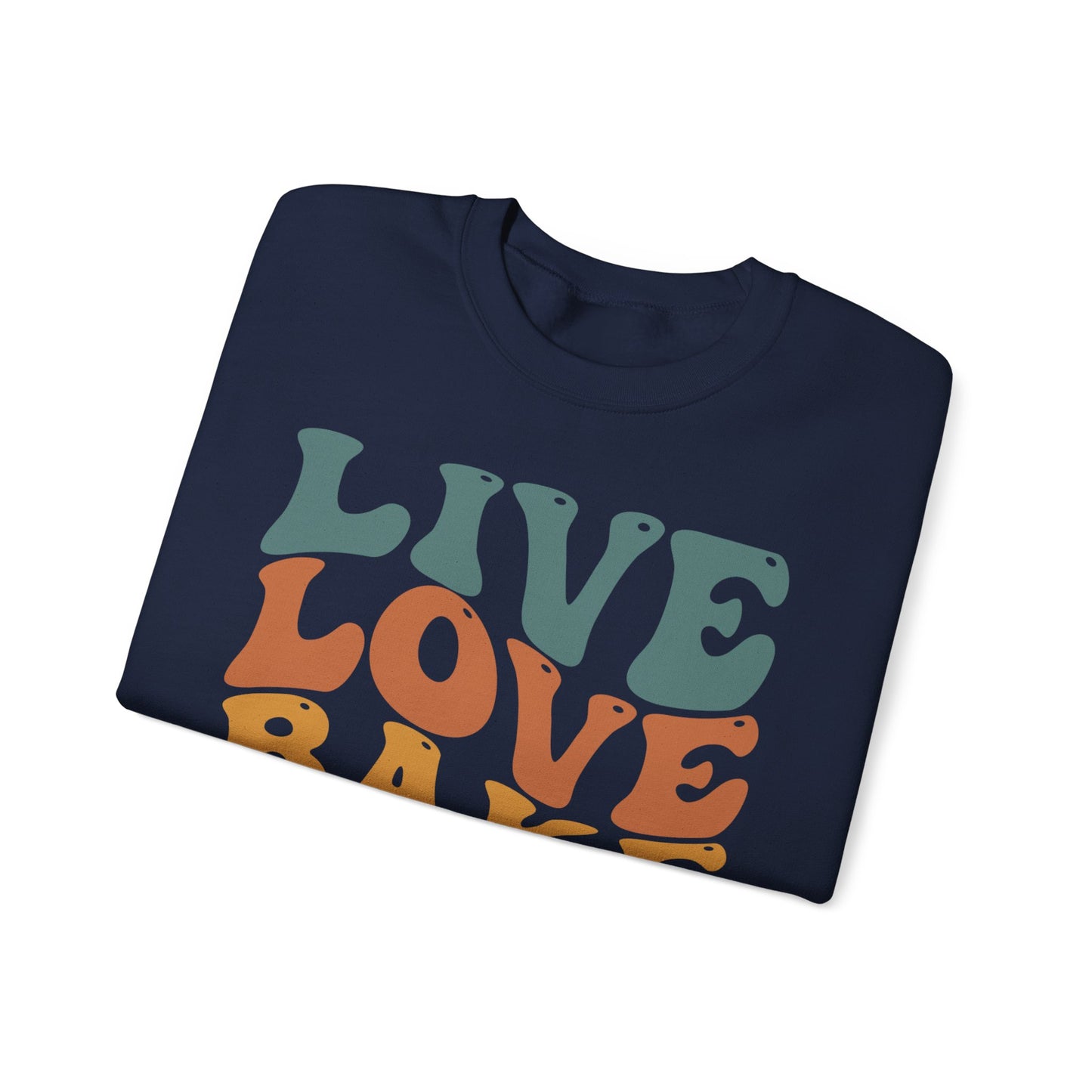 Live Love Bake Unisex Crewneck Sweatshirt - Cozy & Inspirational Baking Apparel