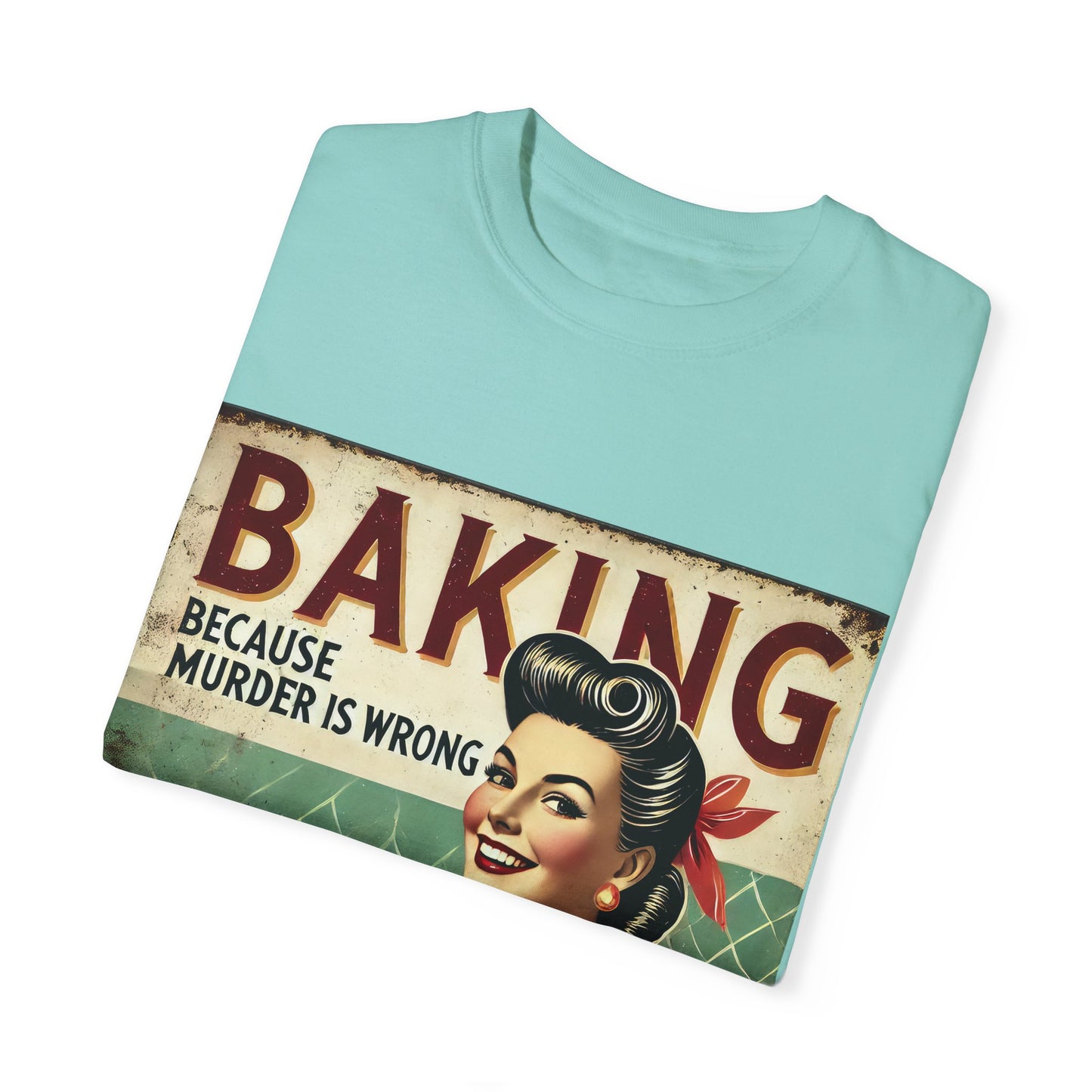 Retro Baking Humor Unisex T-shirt - 'Baking Because Murder Is Wrong'