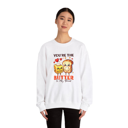 You're The Butter Heavy Blend™ Crewneck Sweatshirt