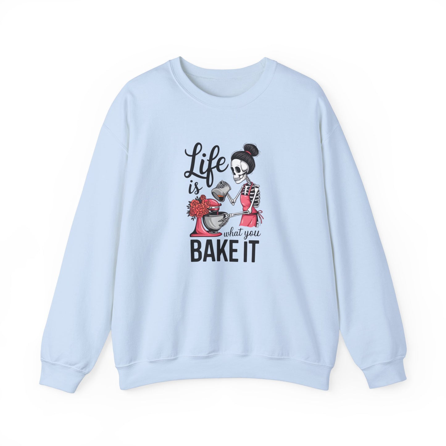 Life is What You Bake It Crewneck Sweatshirt - Unisex Heavy Blend™