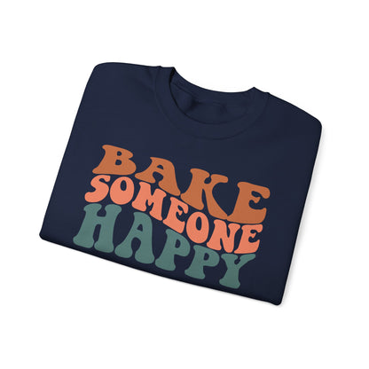 Bake Someone Happy Unisex Crewneck Sweatshirt