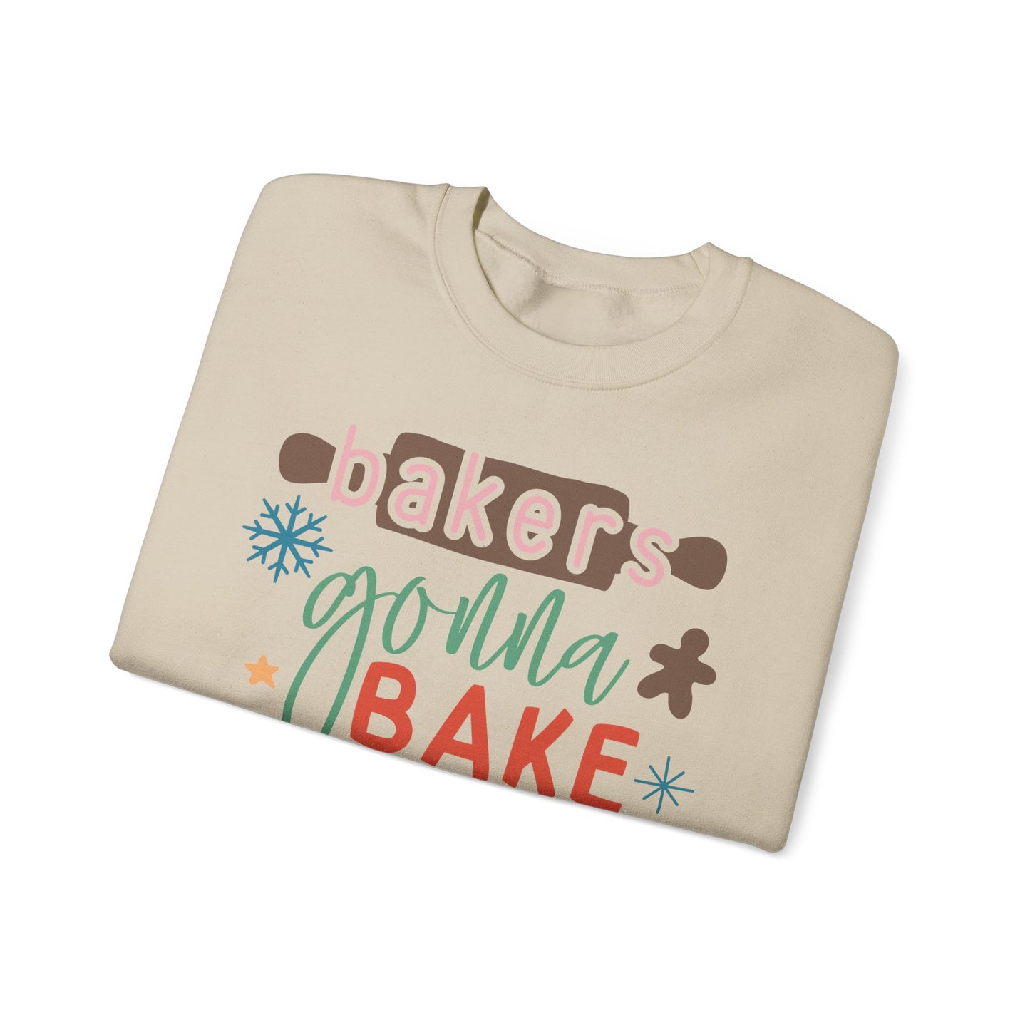 Bakers Gonna Bake Unisex Sweatshirt – Cozy Baking Apparel