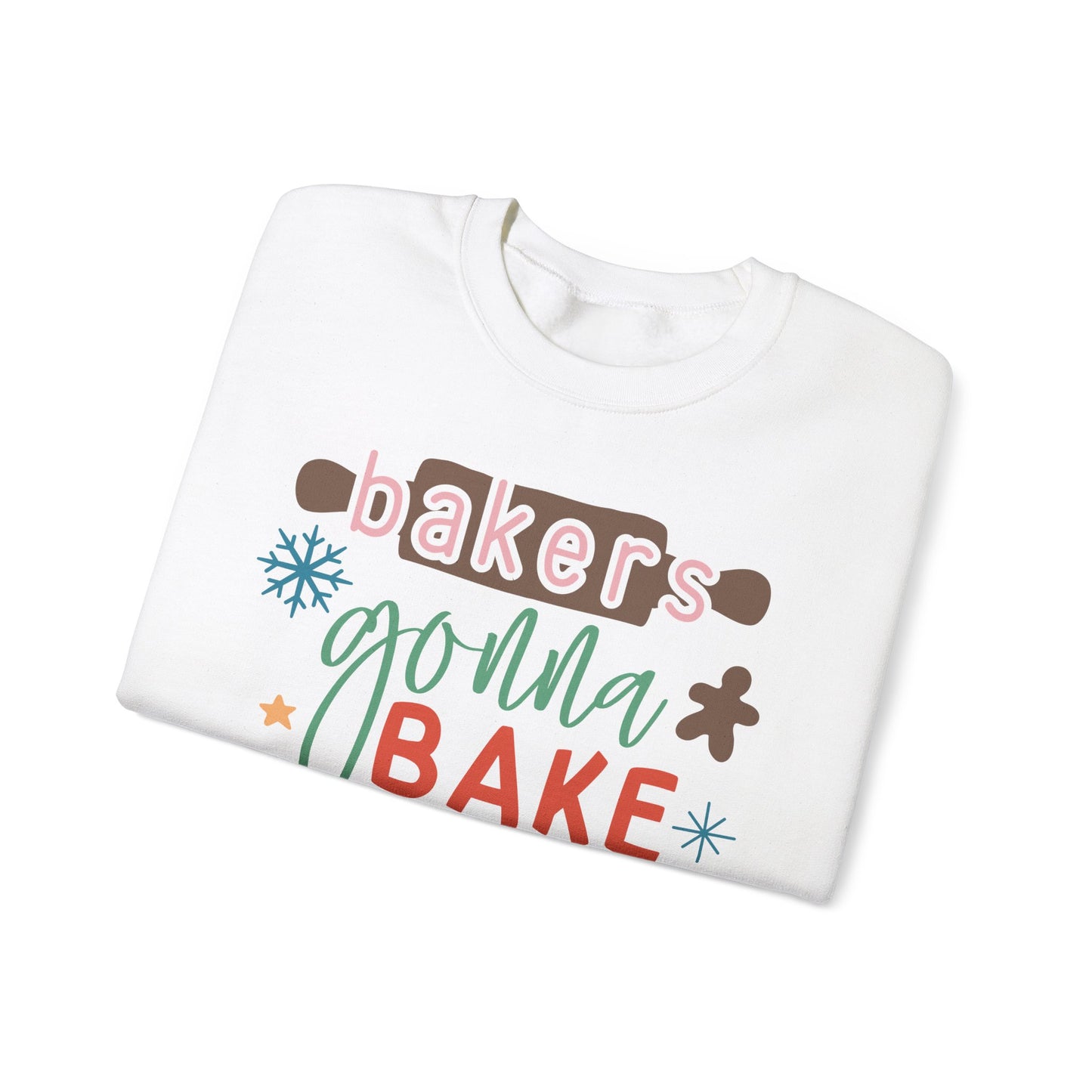 Bakers Gonna Bake Unisex Sweatshirt – Cozy Baking Apparel