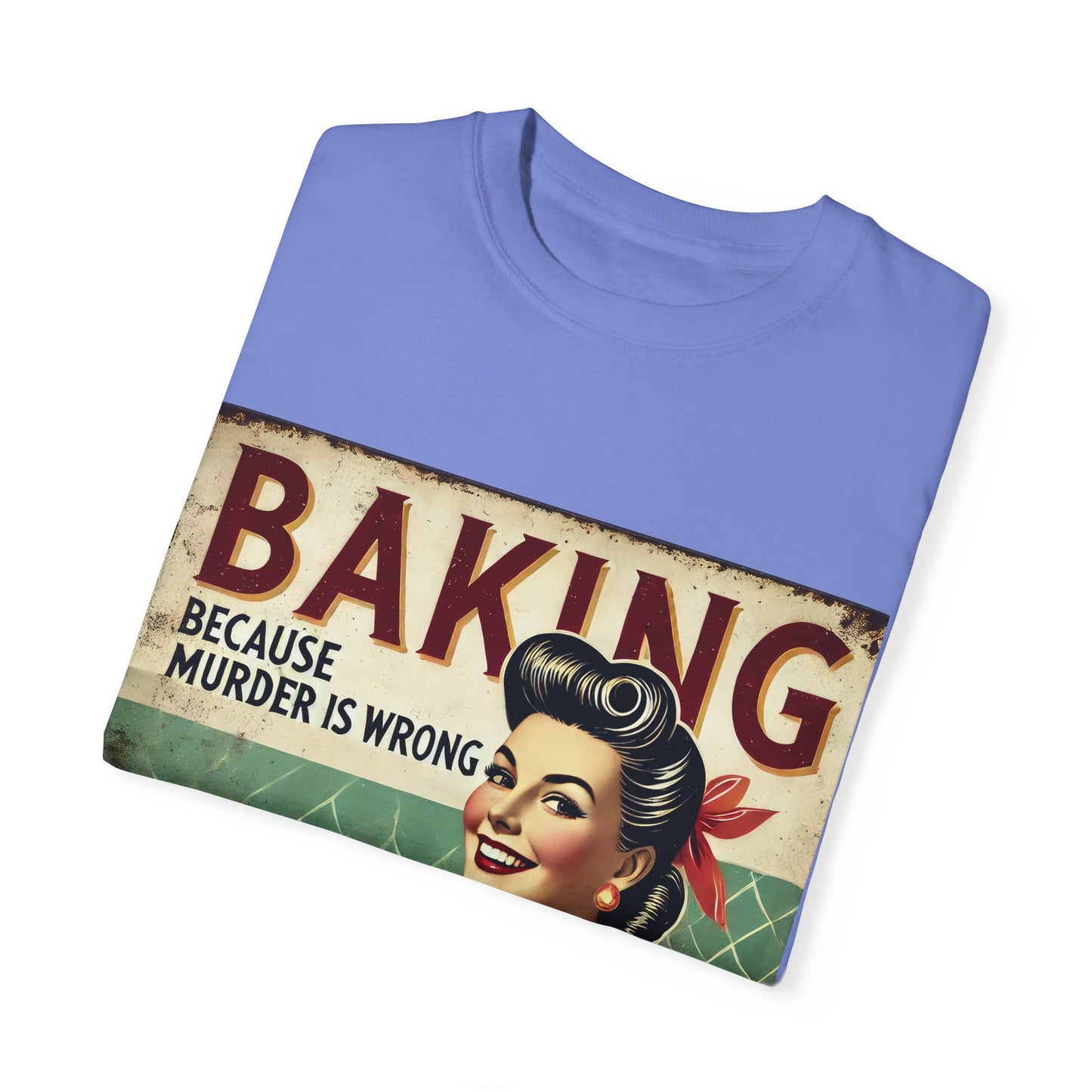 Retro Baking Humor Unisex T-shirt - 'Baking Because Murder Is Wrong'