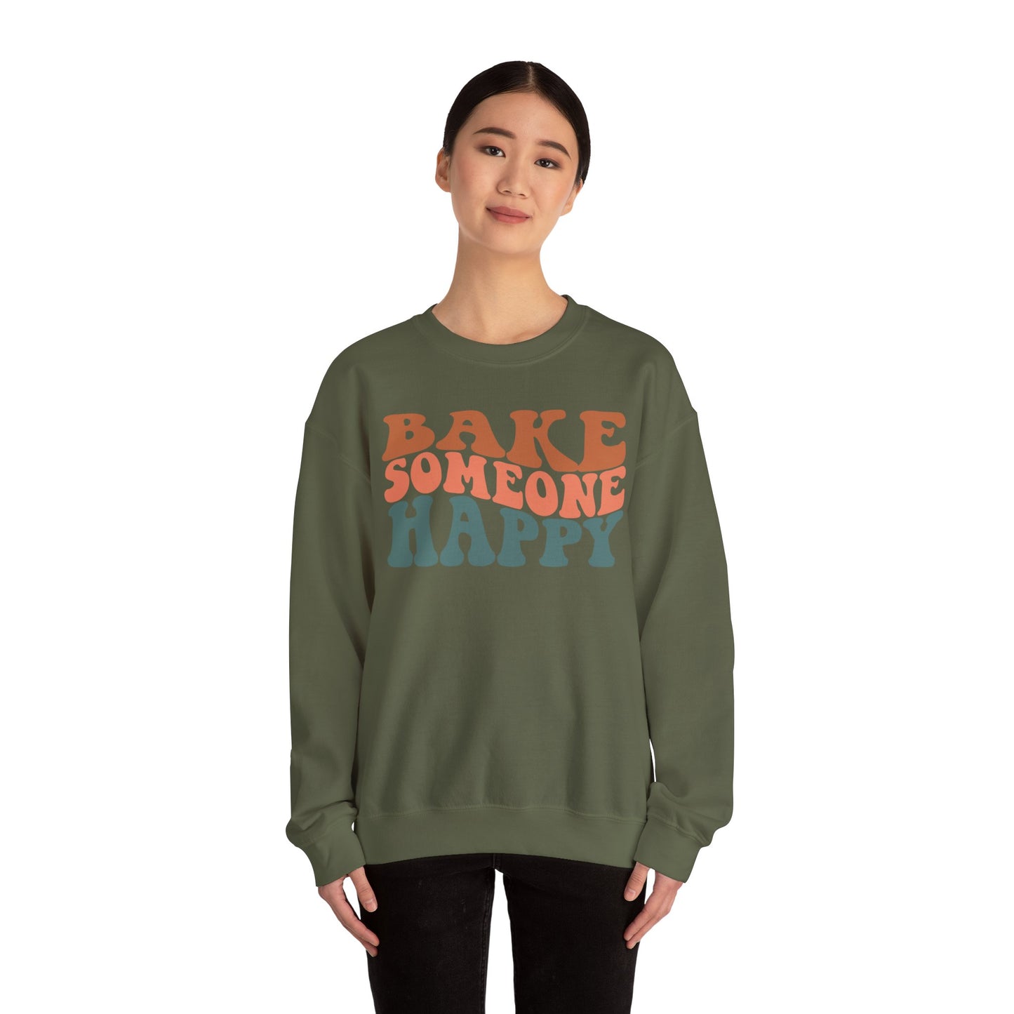 Bake Someone Happy Unisex Crewneck Sweatshirt