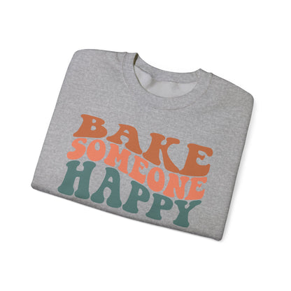 Bake Someone Happy Unisex Crewneck Sweatshirt