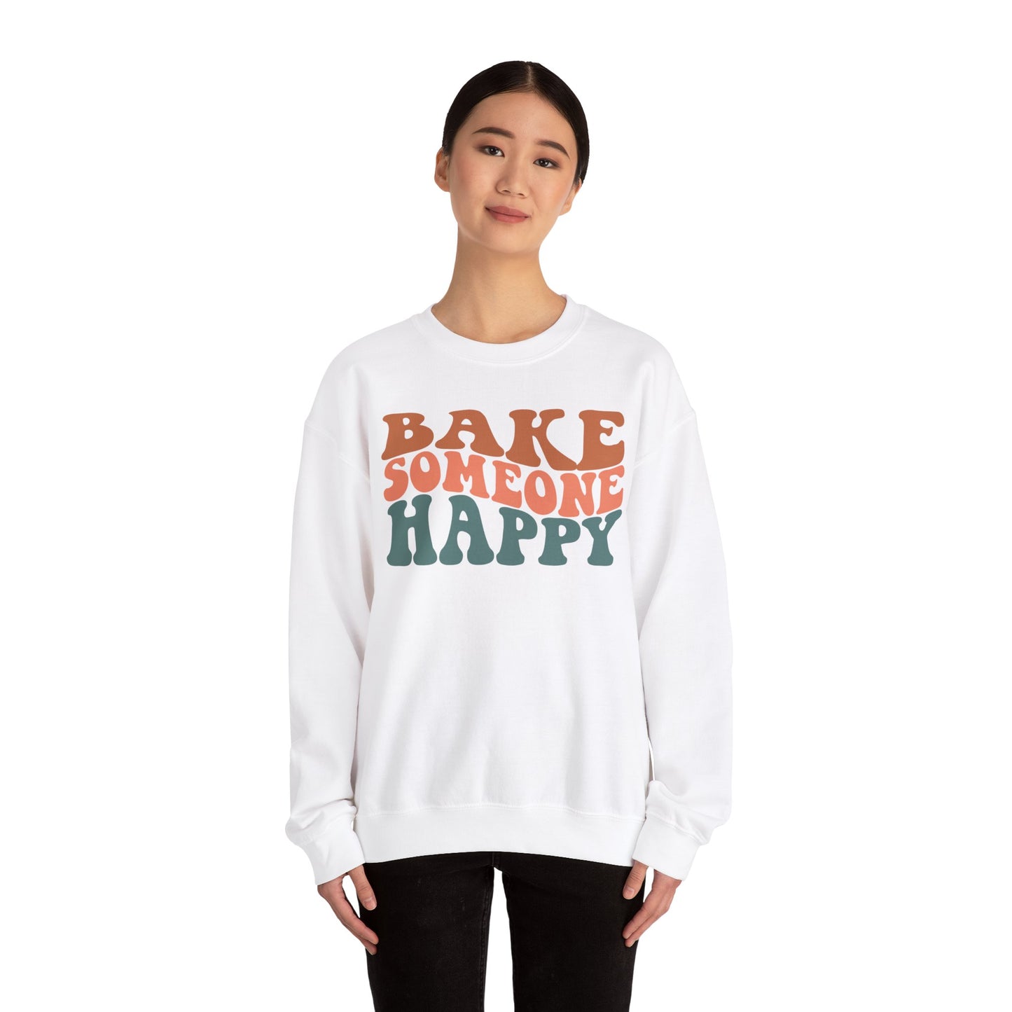 Bake Someone Happy Unisex Crewneck Sweatshirt