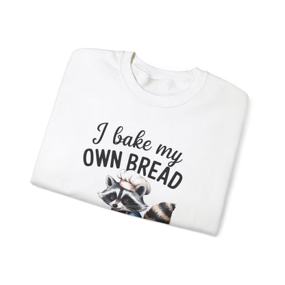 Funny Raccoon Bread Baker Crewneck Sweatshirt - I Bake My Own Bread & Don't Trust the Government