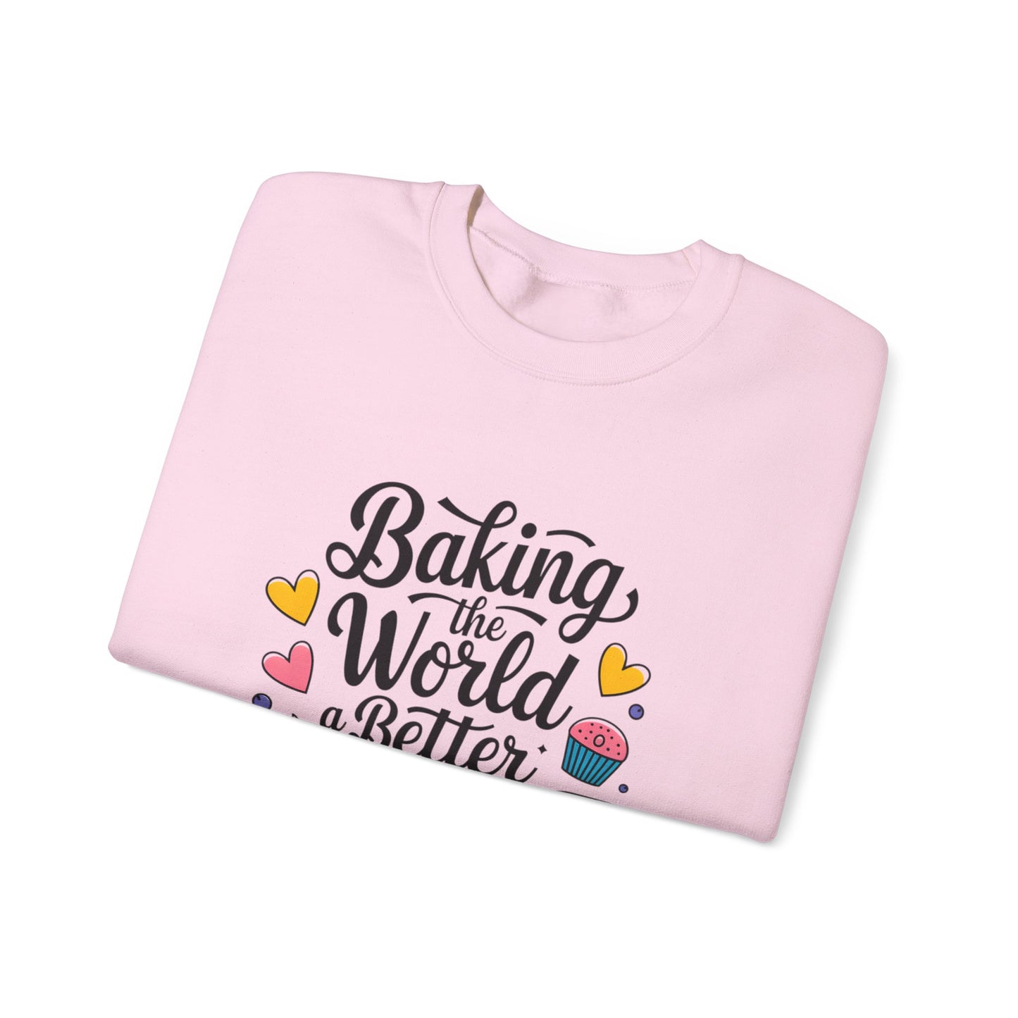 Baking Crewneck Sweatshirt - "Baking the World a Better Place"