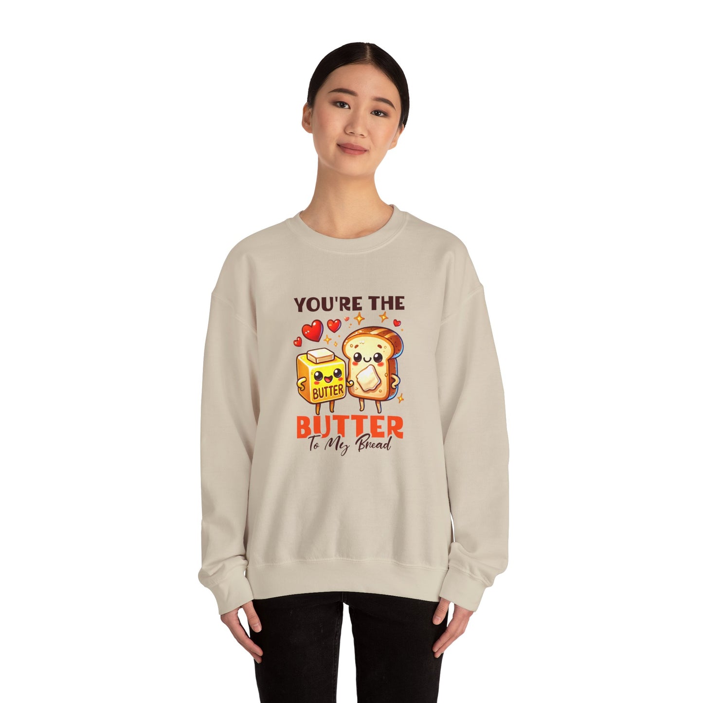 You're The Butter Heavy Blend™ Crewneck Sweatshirt