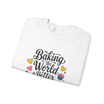 Baking Crewneck Sweatshirt - "Baking the World a Better Place"