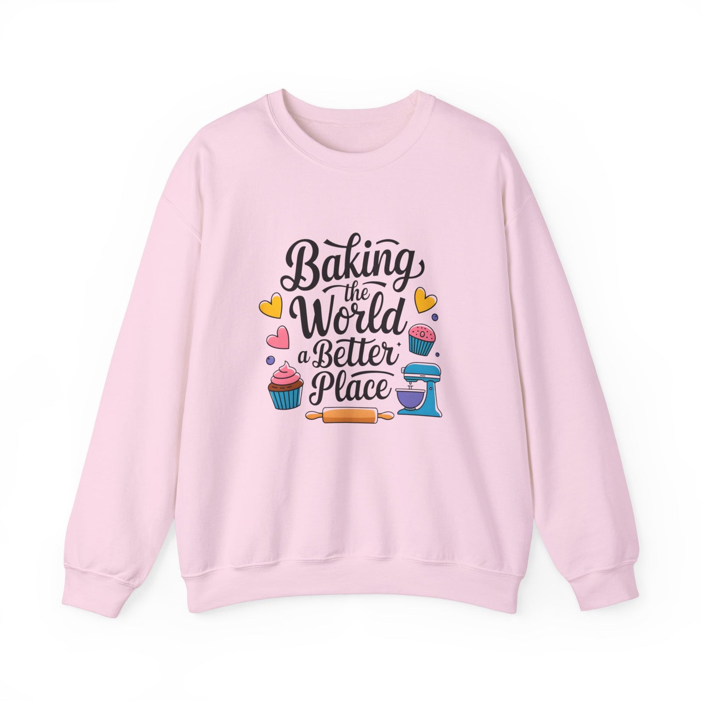 Baking Crewneck Sweatshirt - "Baking the World a Better Place"