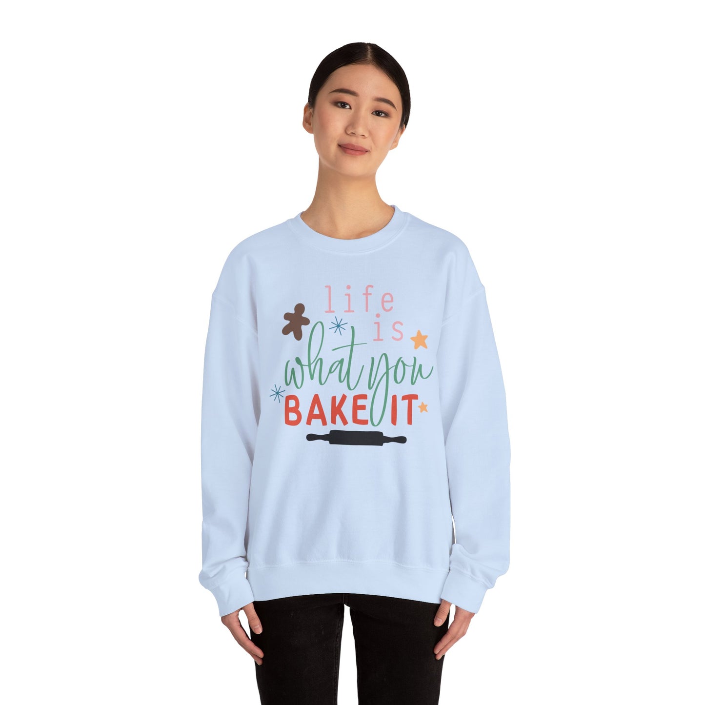 Life Is What You Bake It Unisex Crewneck Sweatshirt - Cozy Baking Apparel for Food Lovers