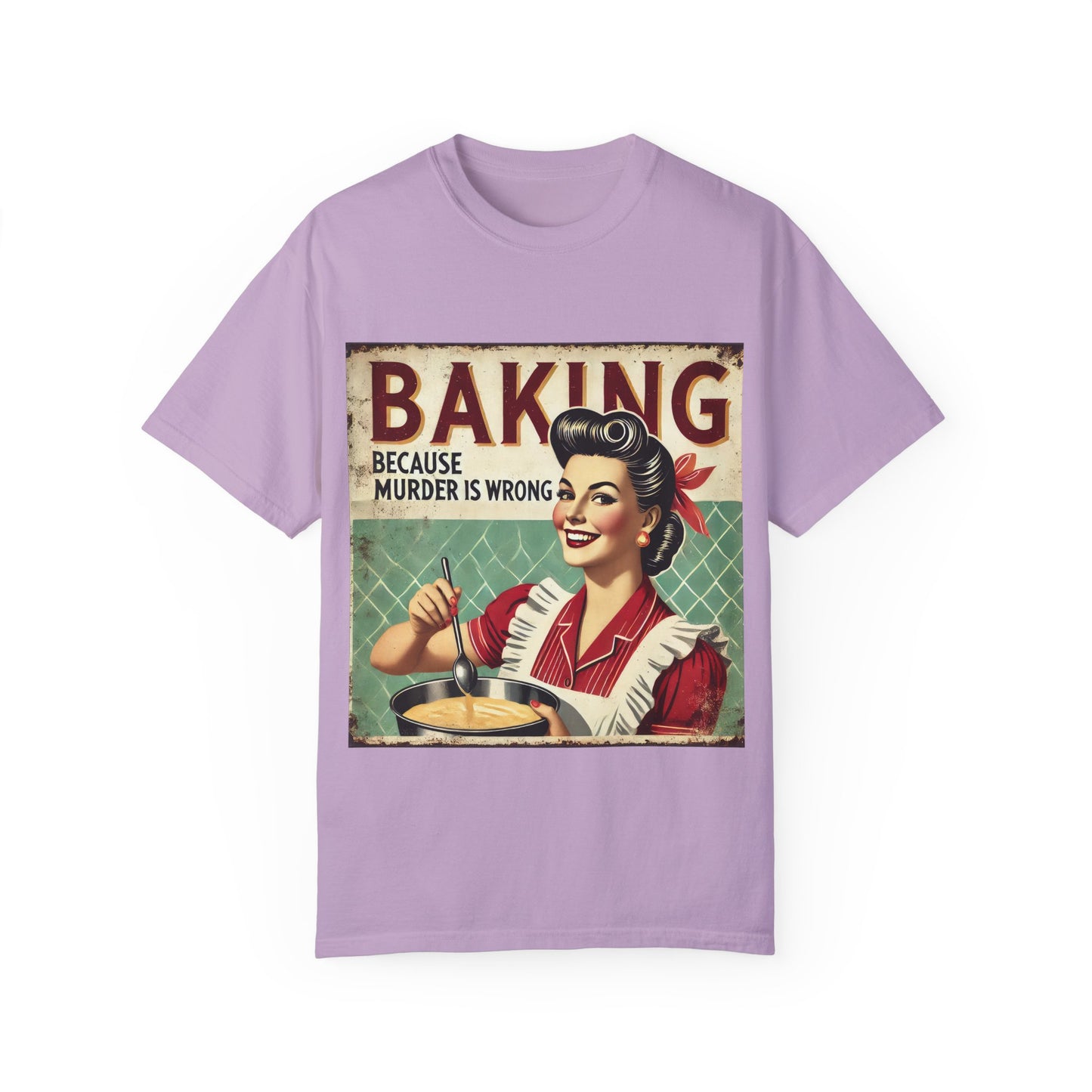 Retro Baking Humor T-shirt - "Baking Because Murder is Wrong"